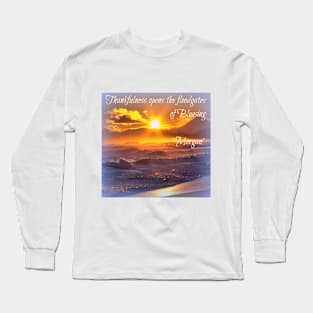 Thankfulness Long Sleeve T-Shirt